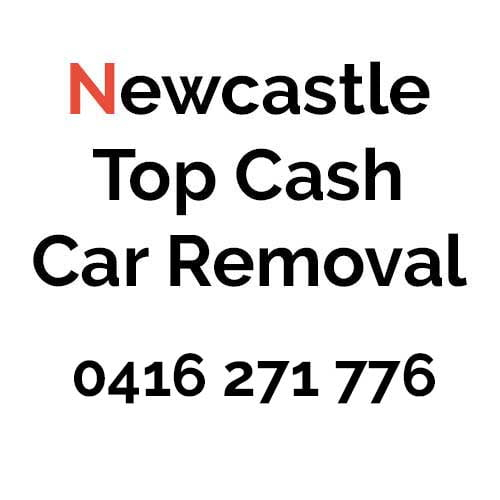 Newcastle Top Cash Car Removal